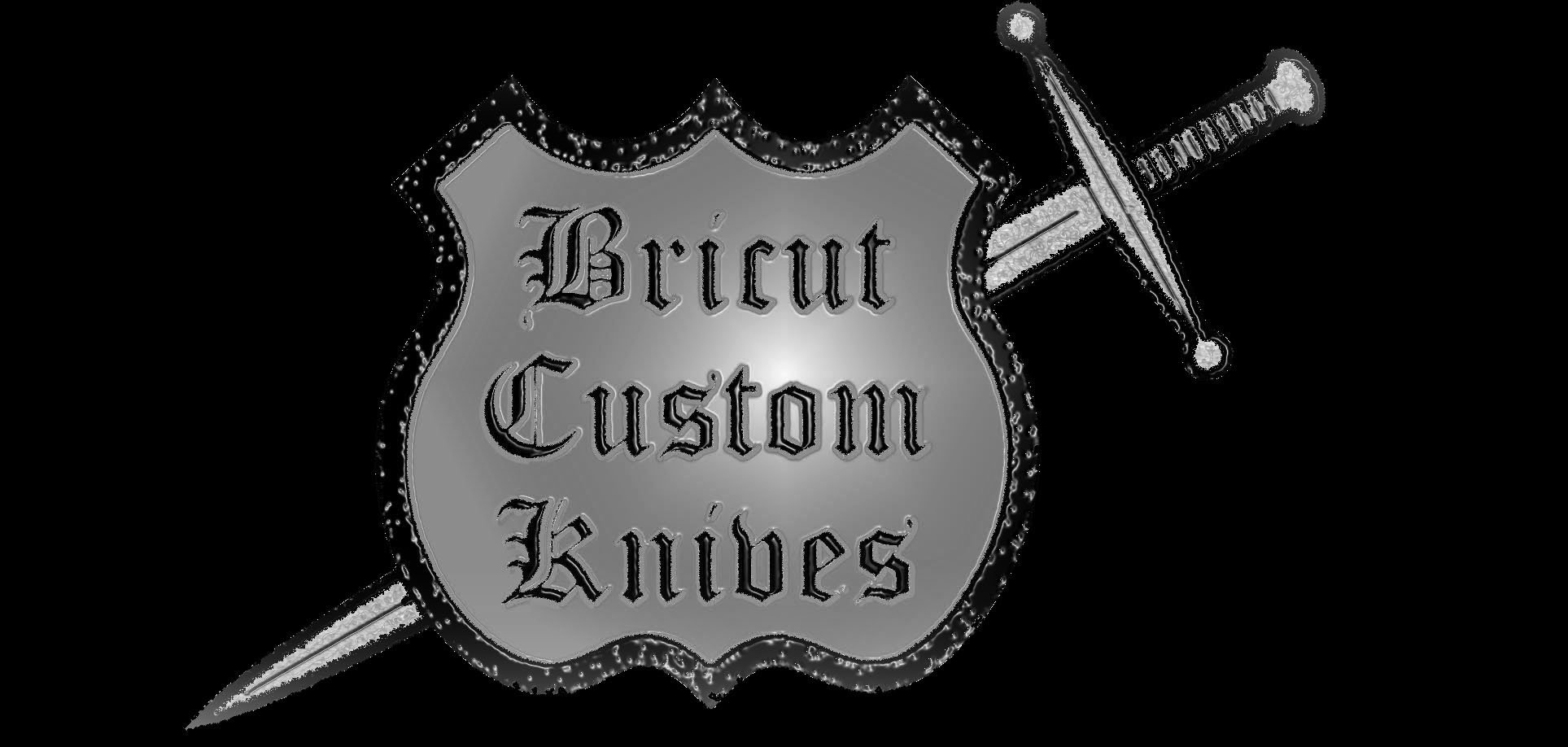 Bricut - hand made custom knives